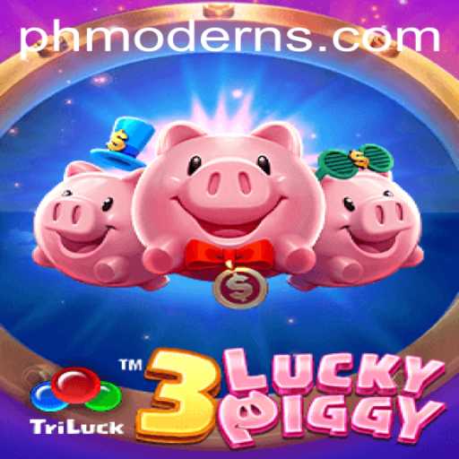 Discover the Exciting World of 3LUCKYPIGGY: A Modern Gaming Experience with PHMODERN